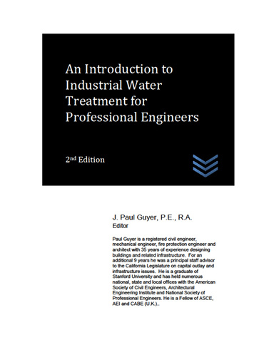 An Introduction to Industrial Water Treatment for Professional Engineers