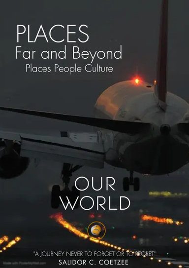 PLACES FAR AND BEYOND