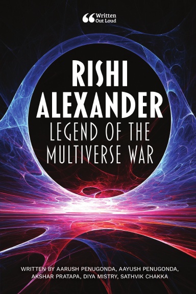 Rishi Alexander: Legend of the Multiverse War