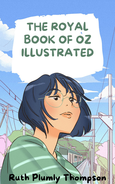 The Royal Book of Oz Illustrated
