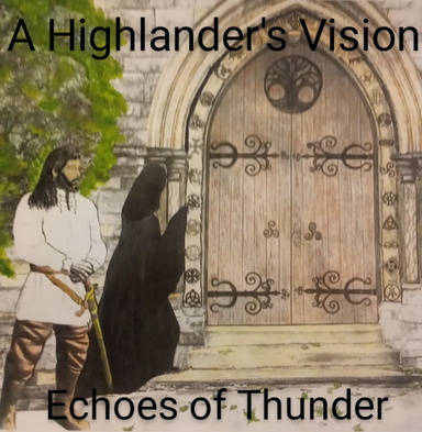 A Highlander's Vision