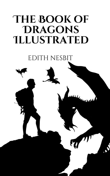 The Book of Dragons Illustrated
