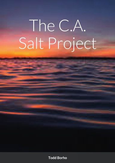 The C.A. Salt Project