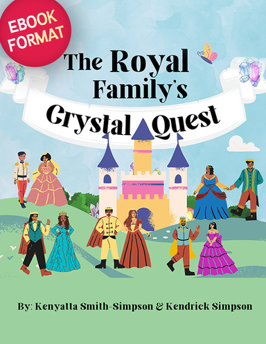 The Royal Family's Crystal Quest
