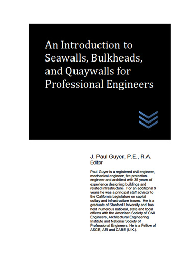 An Introduction to Seawalls, Bulkheads, and Quaywalls for Professional Engineers