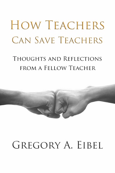 How Teachers Can Save Teachers