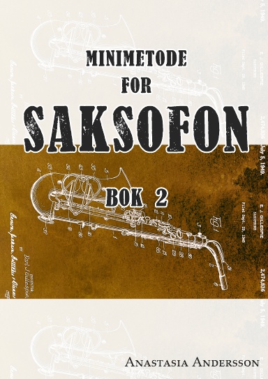 Minimetode for saksofon: Bok 2