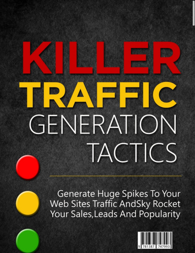 Killer traffic generation