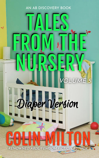 Tales From The Nursery - diaper version (vol 5)