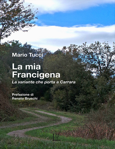 La mia Francigena