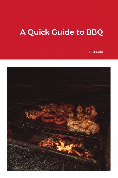 A Quick Guide to BBQ