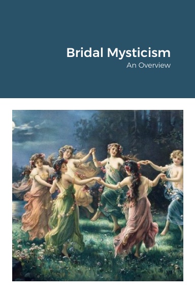 Bridal Mysticism