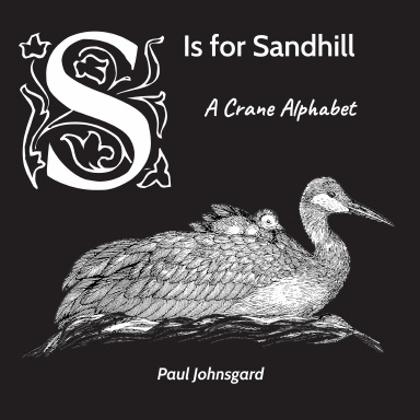 S Is for Sandhill: A Crane Alphabet
