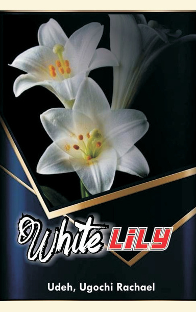 WHITE LILY
