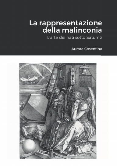La rappresentazione della malinconia