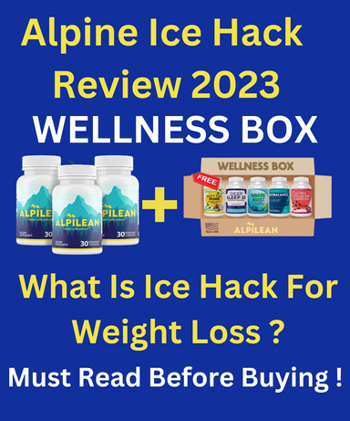 Alpine Ice Hack Review 2023  - Alpilean WellNess Box - What Is Ice Hack For Weight Loss ? Must Read Before Buying !