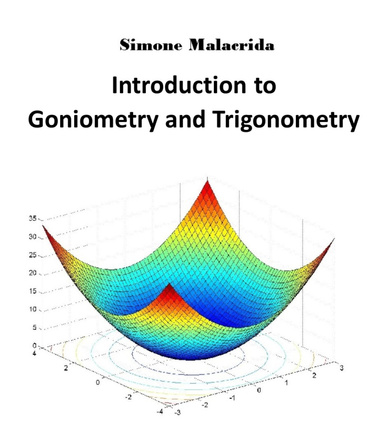 Introduction to Goniometry and Trigonometry