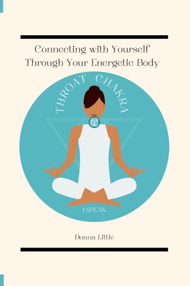 Connecting with Yourself Through Your Energetic Body