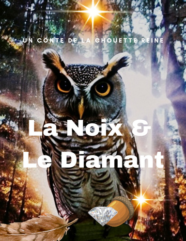 La Noix  & Le Diamant
