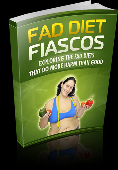 Fad Diet Fiascos
