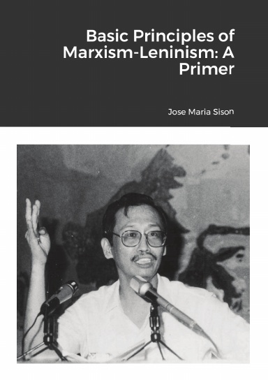 Basic Principles of Marxism-Leninism: A Primer