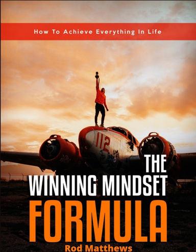 The Winning Mindset Formula