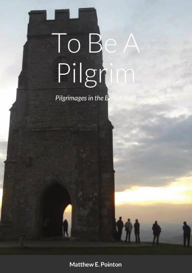 To Be A Pilgrim