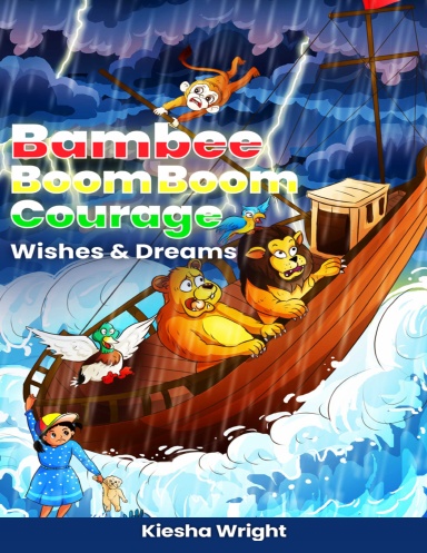 Bambee Boom Boom Courage-Wishes and Dreams