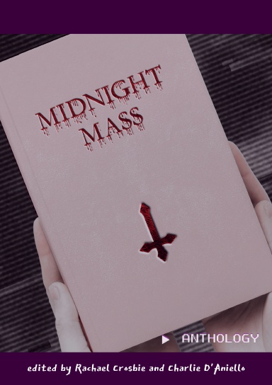 The Midnight Mass Anthology