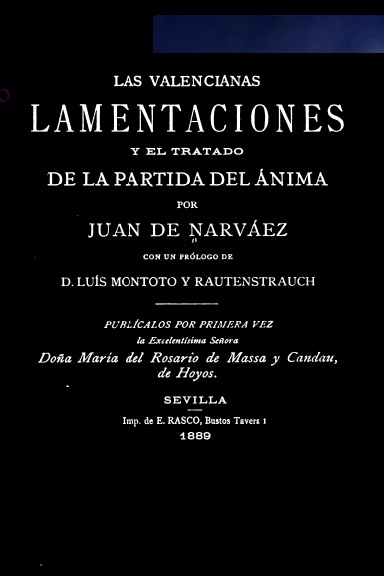 Las valencianas lamentaciones y el tratado de la partida del ánima