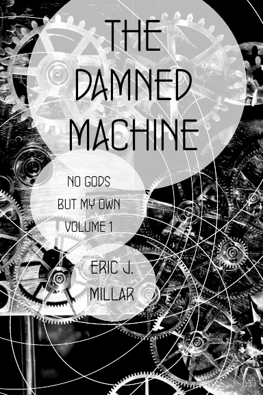 The Damned Machine