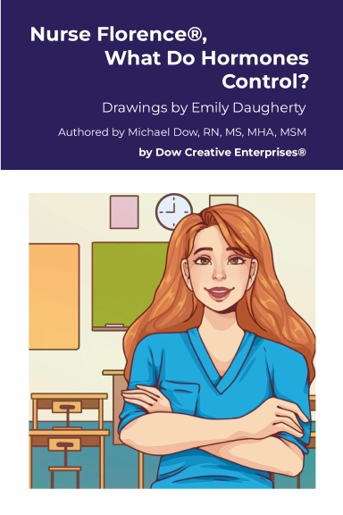 Nurse Florence®, What Do Hormones Control?