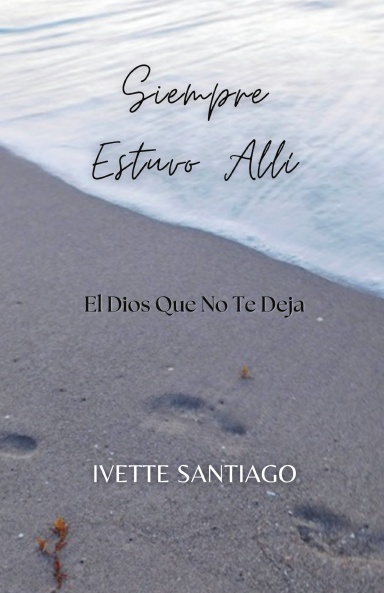 Siempre Estuvo Alli