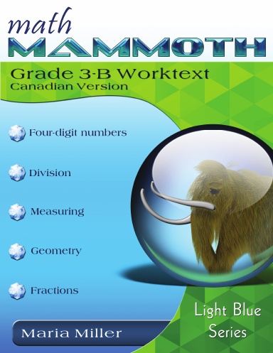 Math Mammoth Grade 3-B Worktext (Canadian Version, 2024 edition)