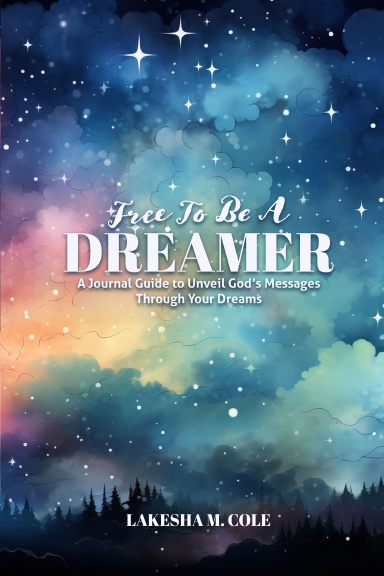 Free To Be A Dreamer