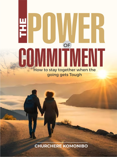 THE POWER OF COMMITMENT