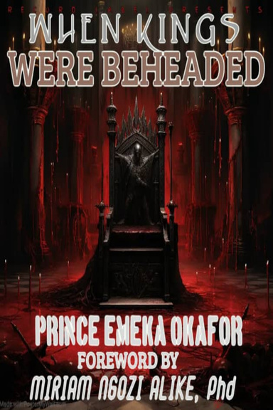 When Kings Were Beheaded