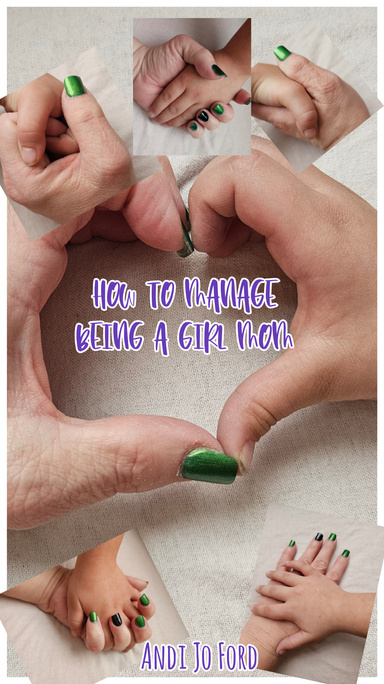 How to manage being a girl mom