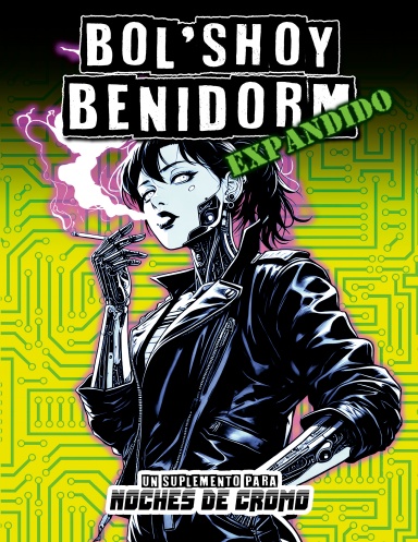 Noches de Cromo - Bol’Shoy Benidorm Expandido