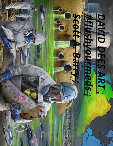 David Dees Art #flushyourmeds