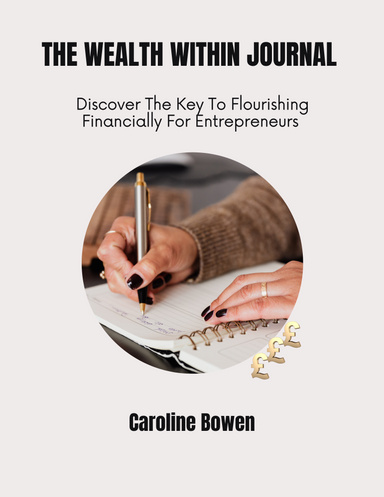 The Wealth Within Journal