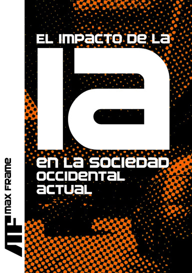 El impacto de la IA en la sociedad occidental actual