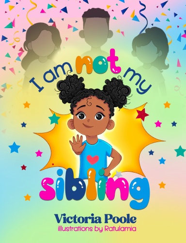 I'm Not My Sibling (Hardcover)