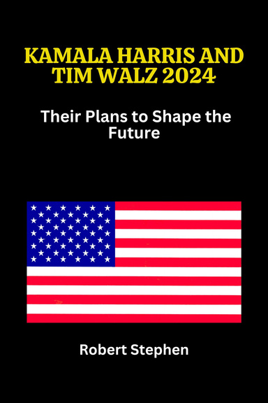 Kamala Harris and Tim Walz 2024: