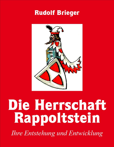 Die Herrschaft Rappoltstein