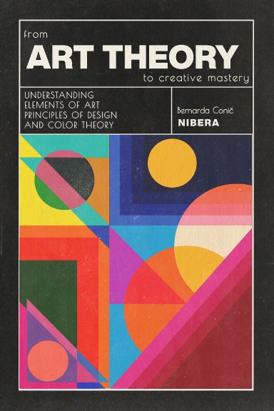 FROM ART THEORY TO CREATIVE MASTERY
