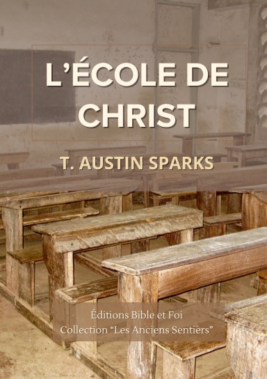 L’école de Christ