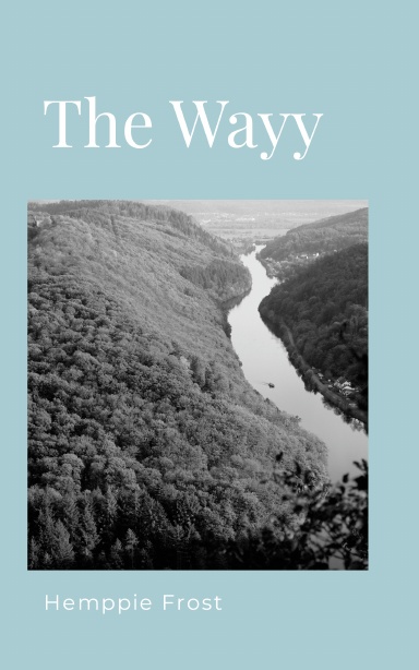 The Wayy