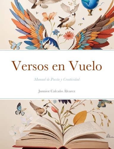 Versos en Vuelo: Manual de Poesía y Creatividad