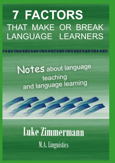 7 Factors that Make or Break Language Learners